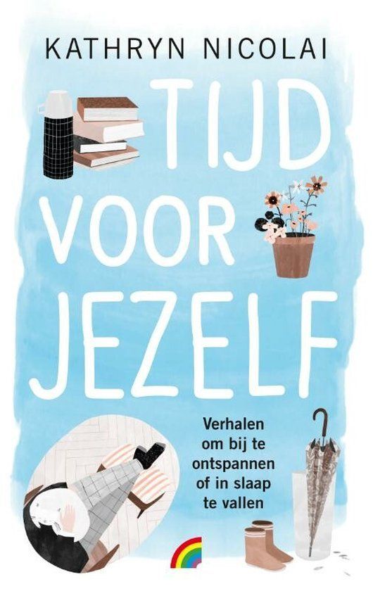 Boekrecensie Tijd voor jezelf - Kathryn Nicolai Boekrecensie Tijd voor jezelf - Kathryn Nicolai