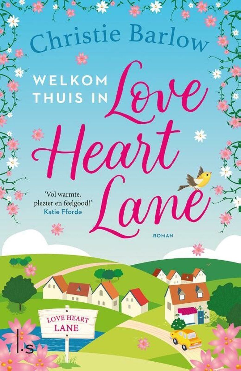 Boekrecensie Welkom thuis in Love Heart Lane - Christie Barlow Boekrecensie Welkom thuis in Love Heart Lane - Christie Barlow