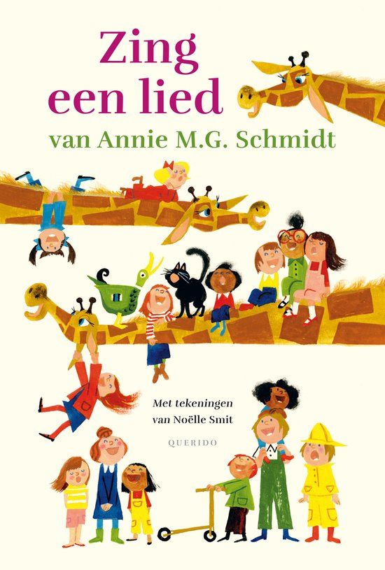 Boekrecensie Zing een lied - Annie M.G. Schmidt Boekrecensie Zing een lied - Annie M.G. Schmidt