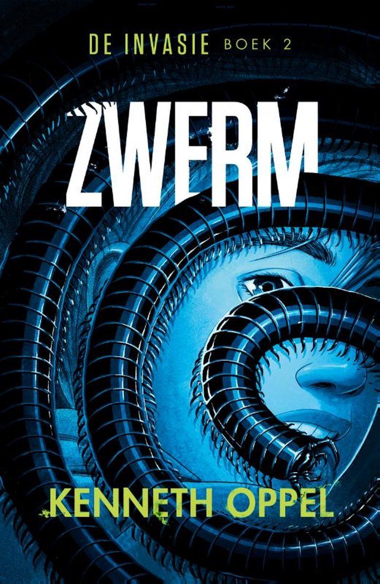 Boekrecensie Invasie 2 - Zwerm - Kenneth Oppel Boekrecensie Invasie 2 - Zwerm - Kenneth Oppel