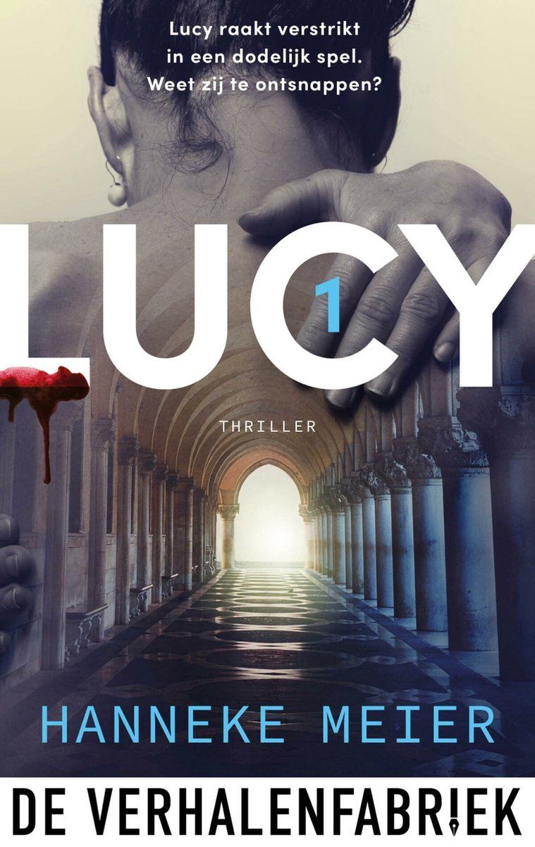 Boekrecensie Lucy 1 - Hanneke Meier Boekrecensie Lucy 1 - Hanneke Meier