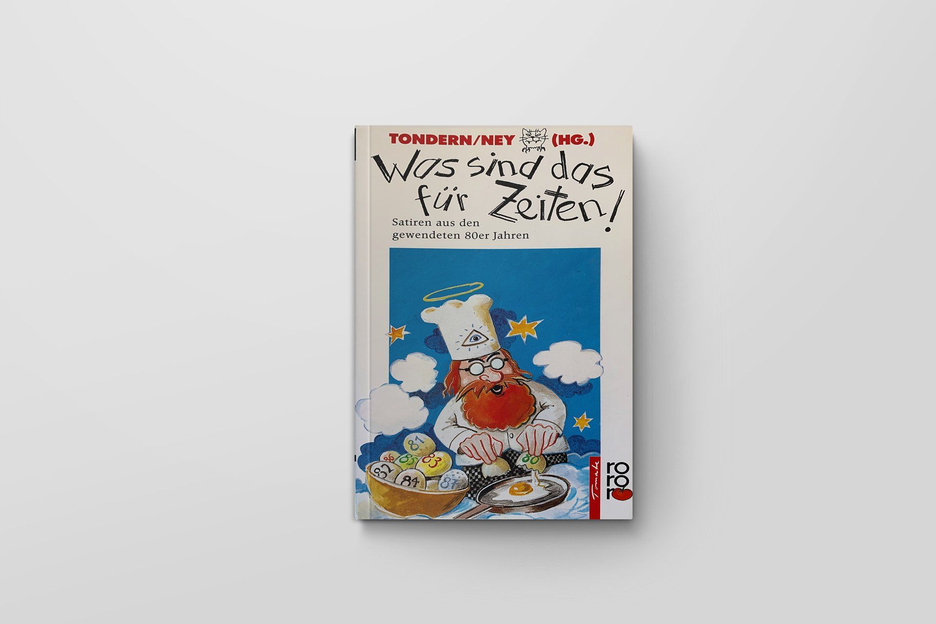 WAS SIND DAS FÜR ZEITEN