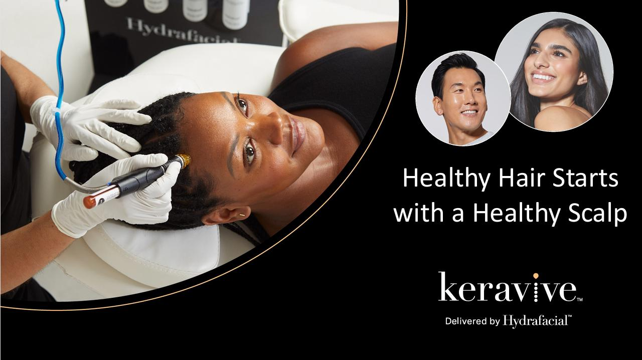 Healthy hair starts with a healthy scalp by keravive