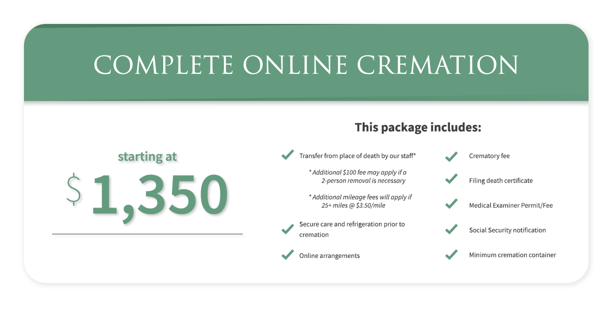 A complete online cremation package costs $ 1,350.