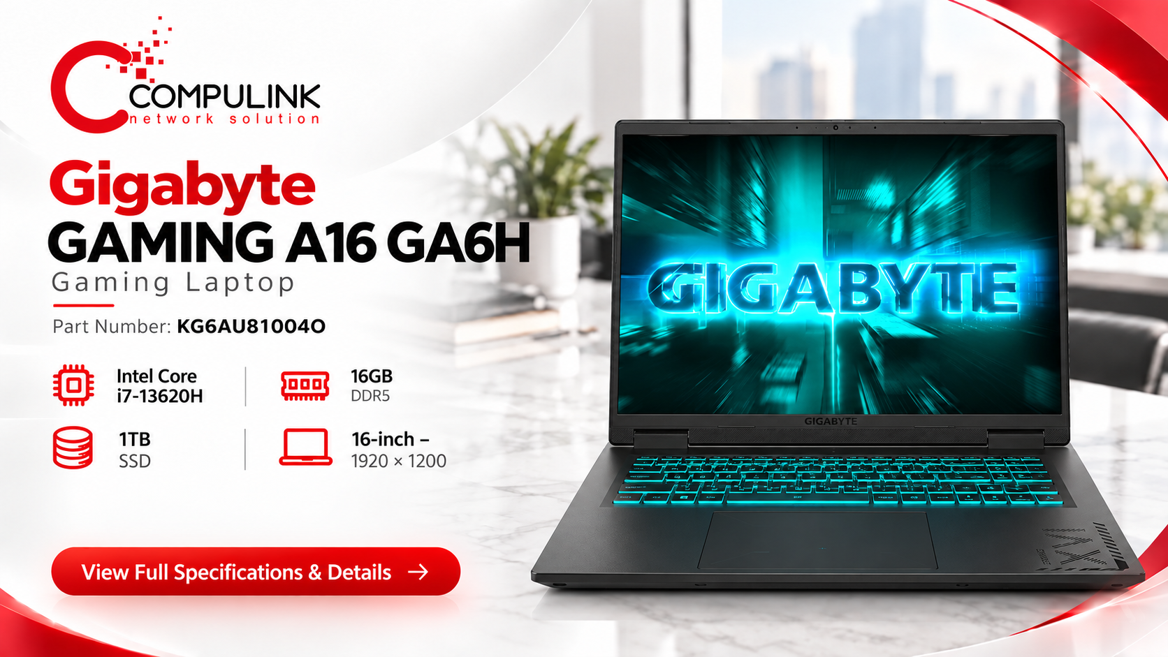 Gigabyte GAMING A16 GA6H, exact part number KG6AU81004O, gaming laptop from CompuLink with Intel Core i7-13620H, 16GB DDR5 and 1TB SSD.