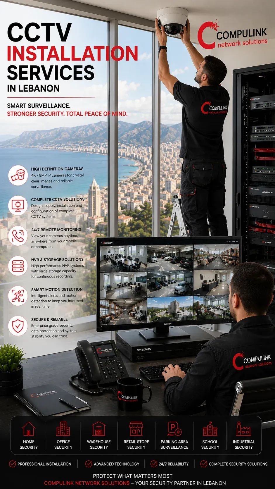 Professional CCTV Installation Services in Lebanon by Compulink Network Solutions, featuring 4K IP security camera installation, CCTV surveillance systems, NVR configuration, remote monitoring, smart motion detection, enterprise video surveillance, office security, warehouse security, retail security, home security, and commercial CCTV solutions for businesses across Lebanon.