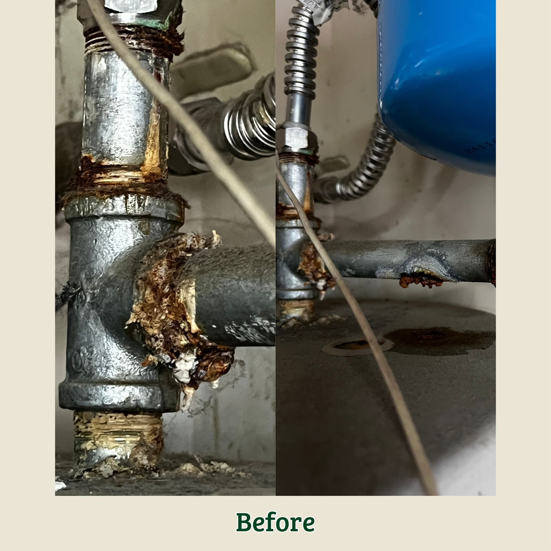Corroded metal plumbing pipe with rust and a blue fitting, labeled “Before”