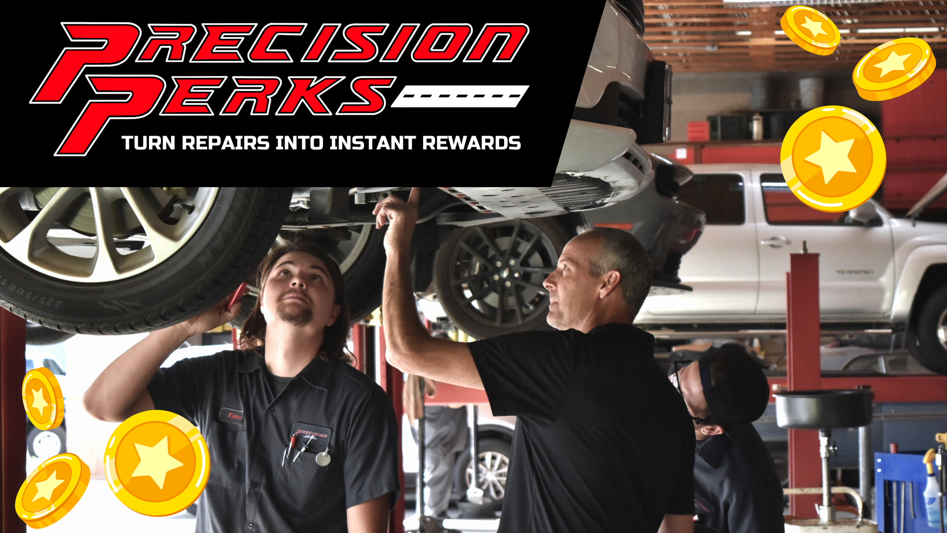 Techs working under a vehicle with the Precision Perks logo promoting rewards for regular service