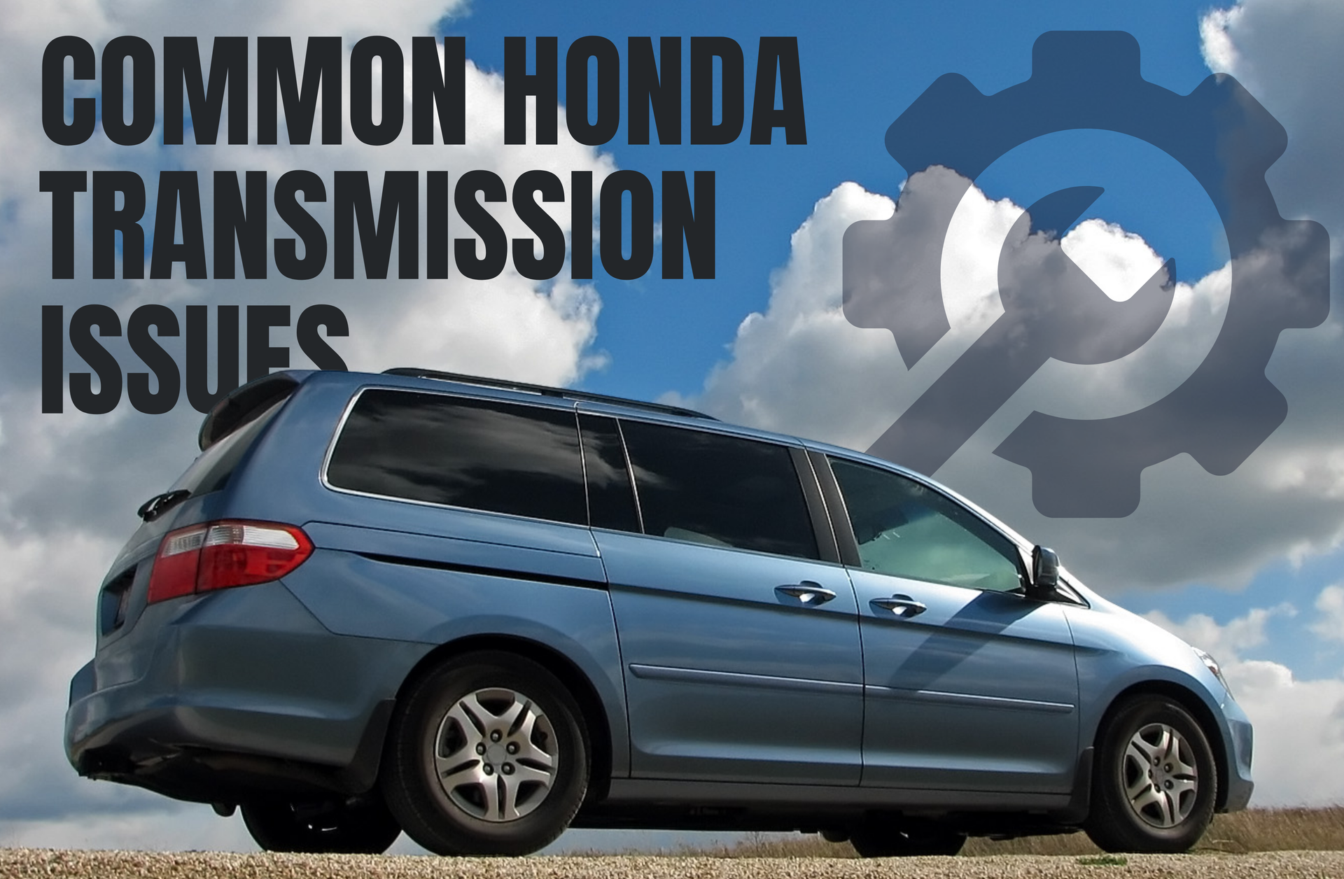 Blue minivan parked on roadside with text overlay reading ‘Common Honda Transmission Issues'