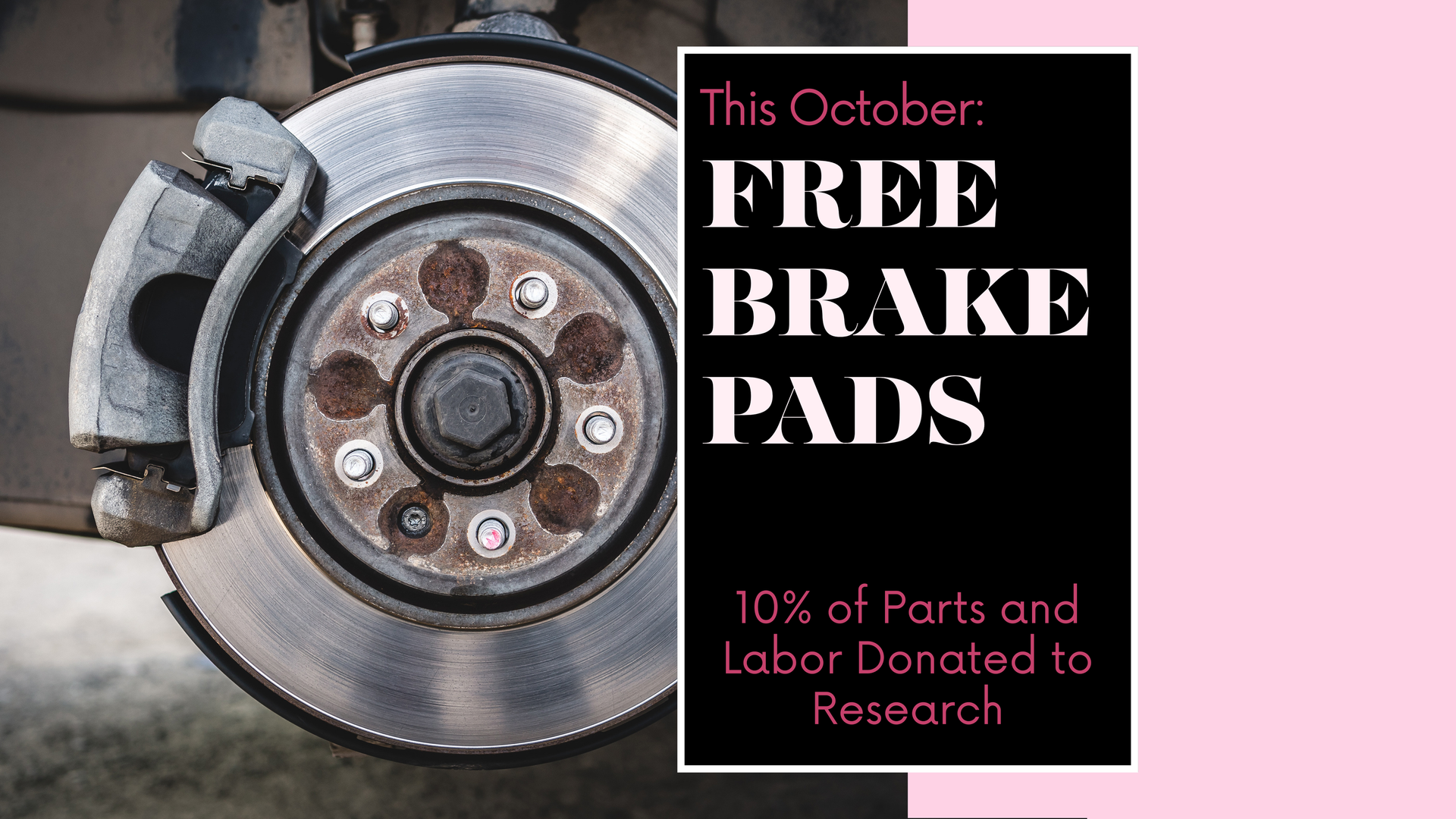 Brake pads with Precision Tire and Auto Center logo and text supporting Brakes for Breasts