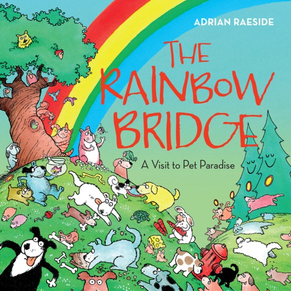 Book cover: Dogs frolic on a grassy hill under a rainbow, titled 