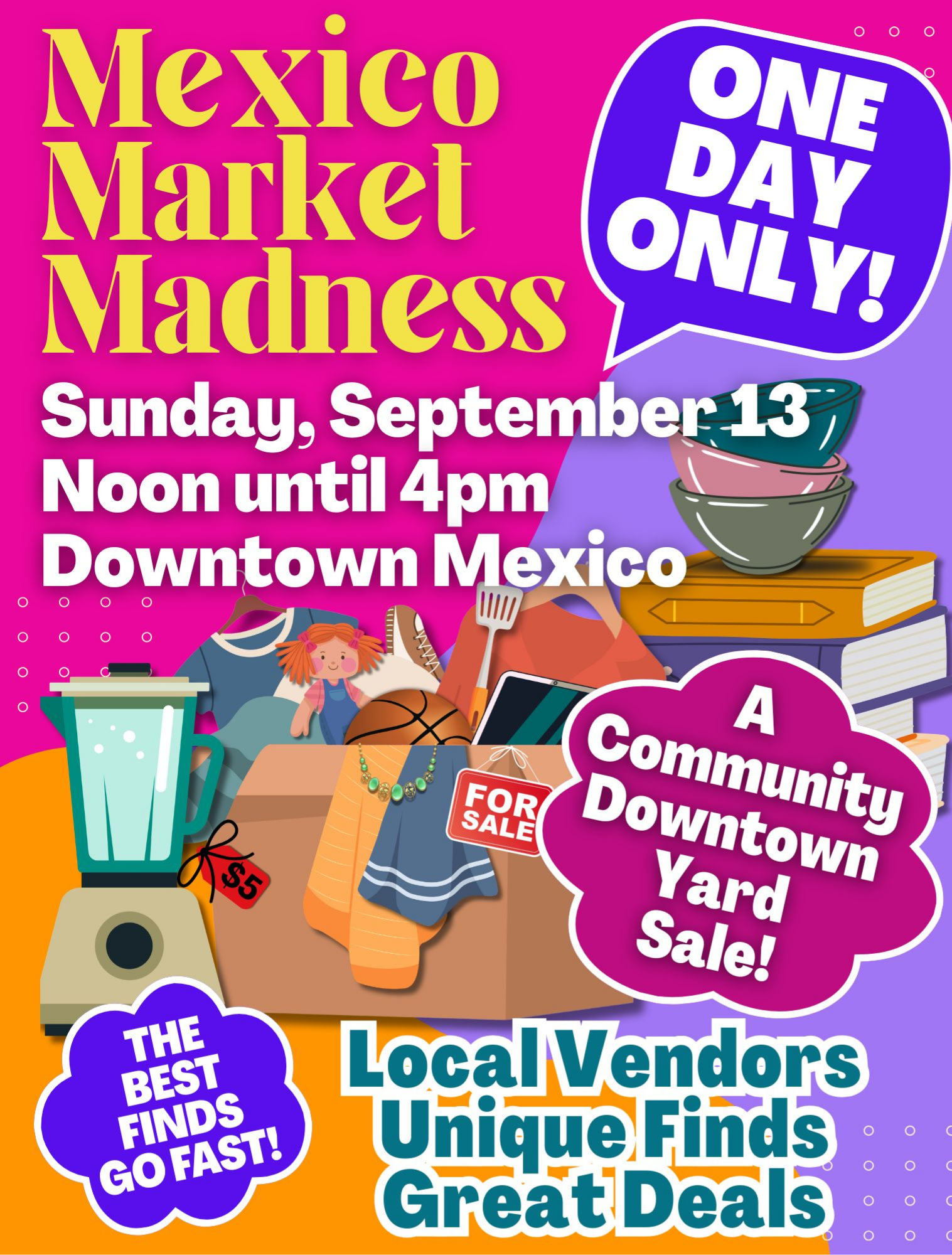 Mexico Market Madness poster: one-day downtown Mexico yard sale, Sunday Sept. 13, noon-4 pm, colorful sale items.