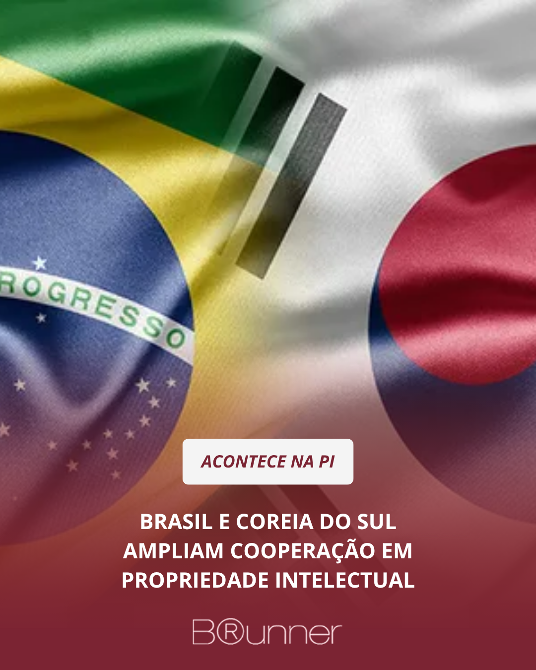 Brasil e Coreia do Sul ampliam cooperação em propriedade intelectual