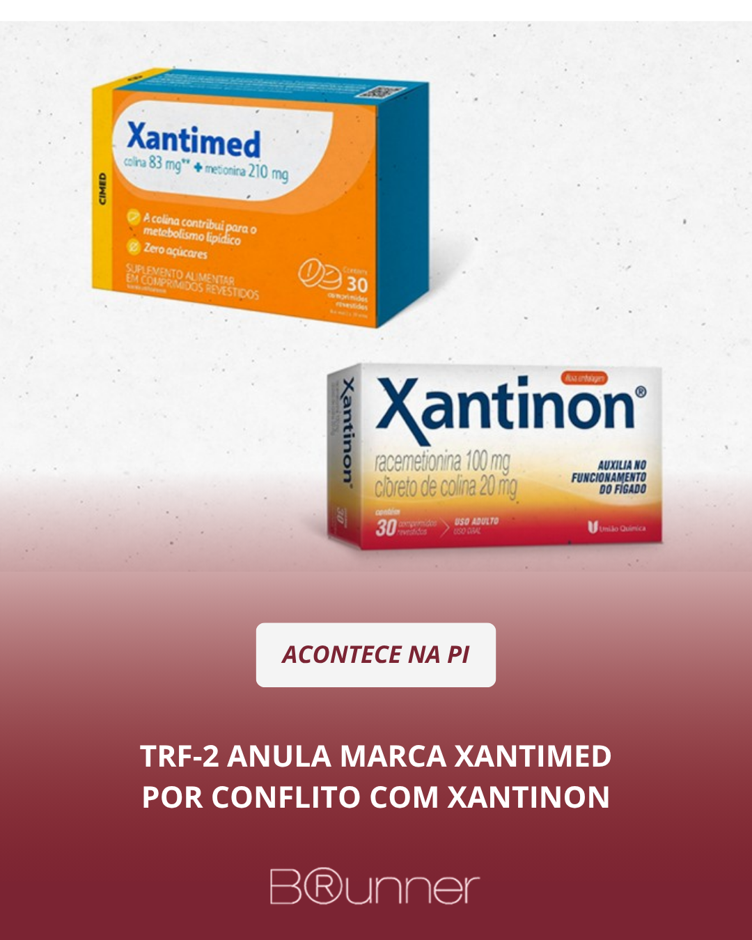 TRF-2 anula marca XANTIMED por conflito com XANTINON