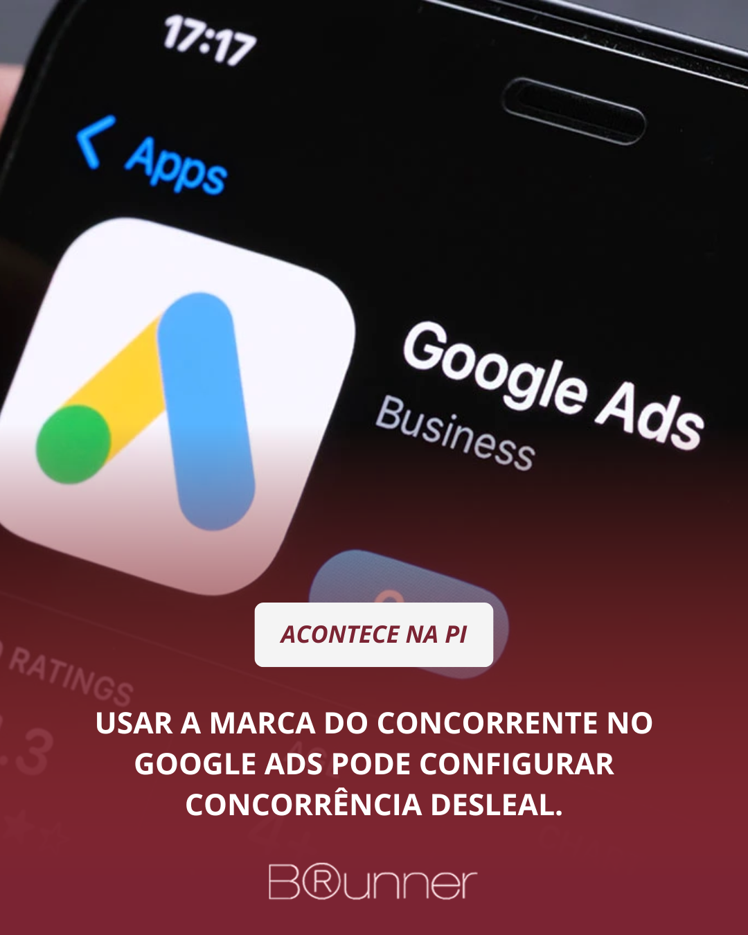Usar a marca do concorrente no Google Ads pode configurar concorrência desleal.