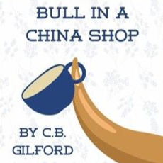 Bull In A China Shop