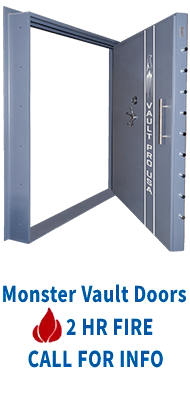 Open blue-gray vault door ad with “Monster Vault Doors,” “2 HR FIRE,” and “CALL FOR INFO” text