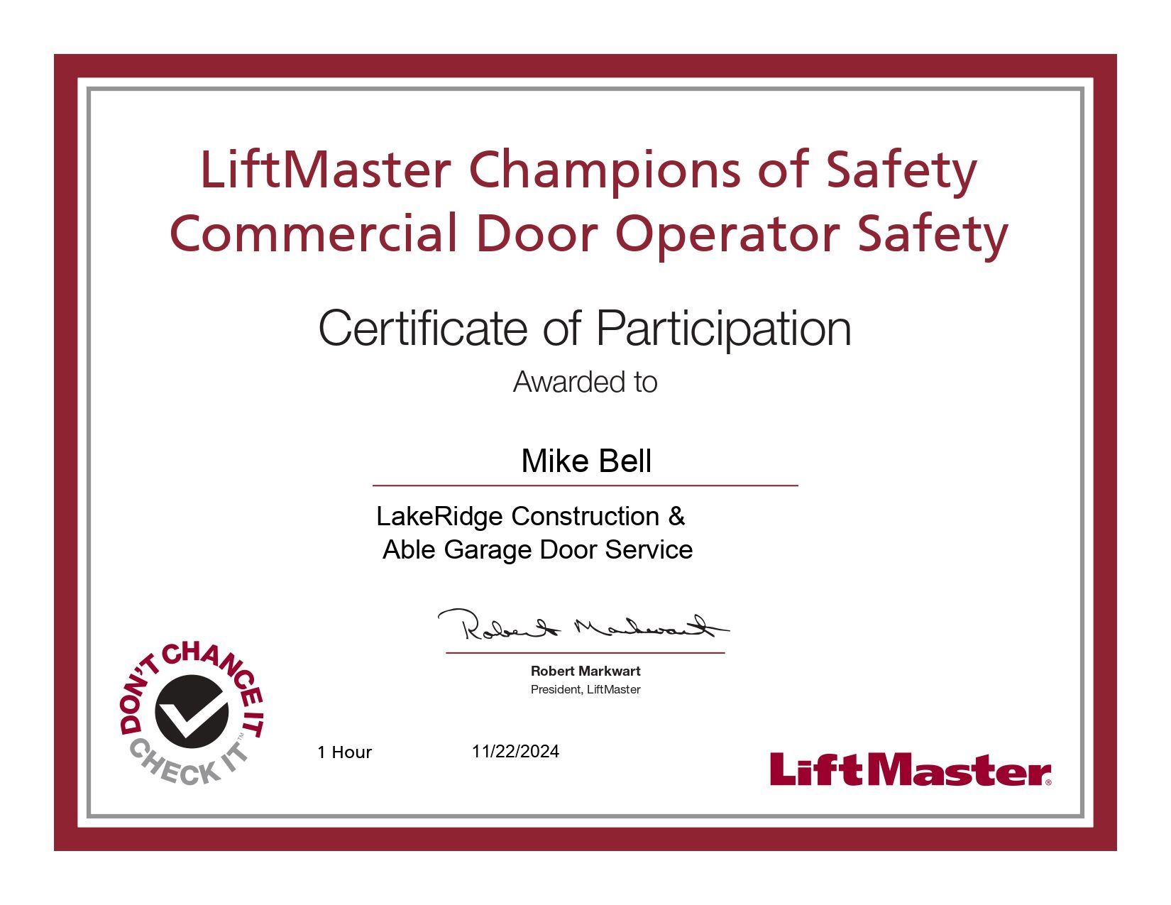 Certificate: LiftMaster Champions of Safety, awarded to Mike Boll, from LakeRidge Construction & Able Garage Door Service.