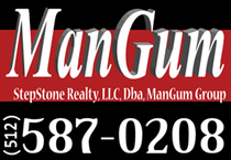 ManGum real estate sign with StepStone Realty, LLC, phone number (512) 587-0208 on red and black background