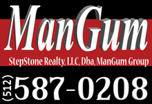 ManGum real estate sign with StepStone Realty, LLC, phone number (512) 587-0208 on red and black background
