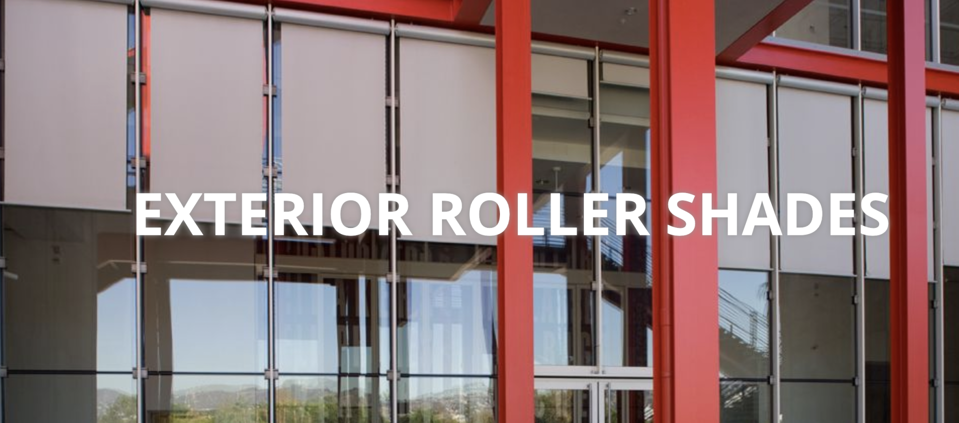 exterior roller shades
