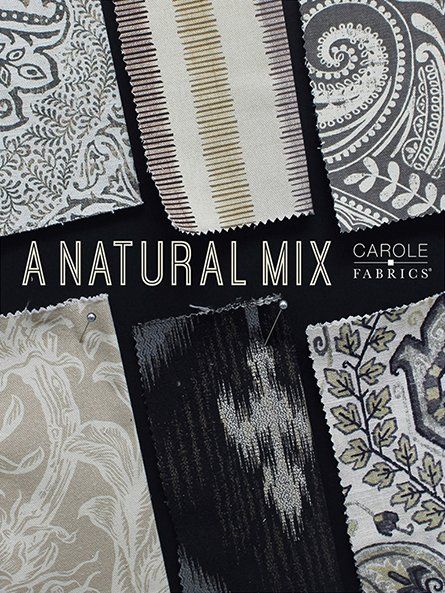 A natural mix by carole fabrics features a variety of fabrics