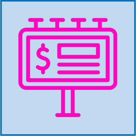 Pink billboard icon with dollar sign and lines on a light blue background