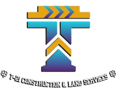 T-21 Construction and Land Services T-21 Construction and Land Services