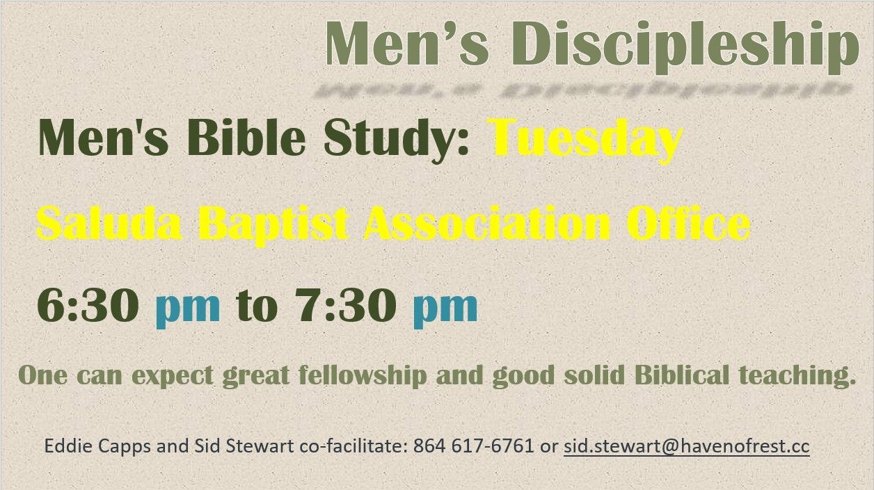 Flyer for Men's Bible Study. Tuesdays, 6:30-7:30 pm at the Sabula Baptist Association Office.  Includes contact info.