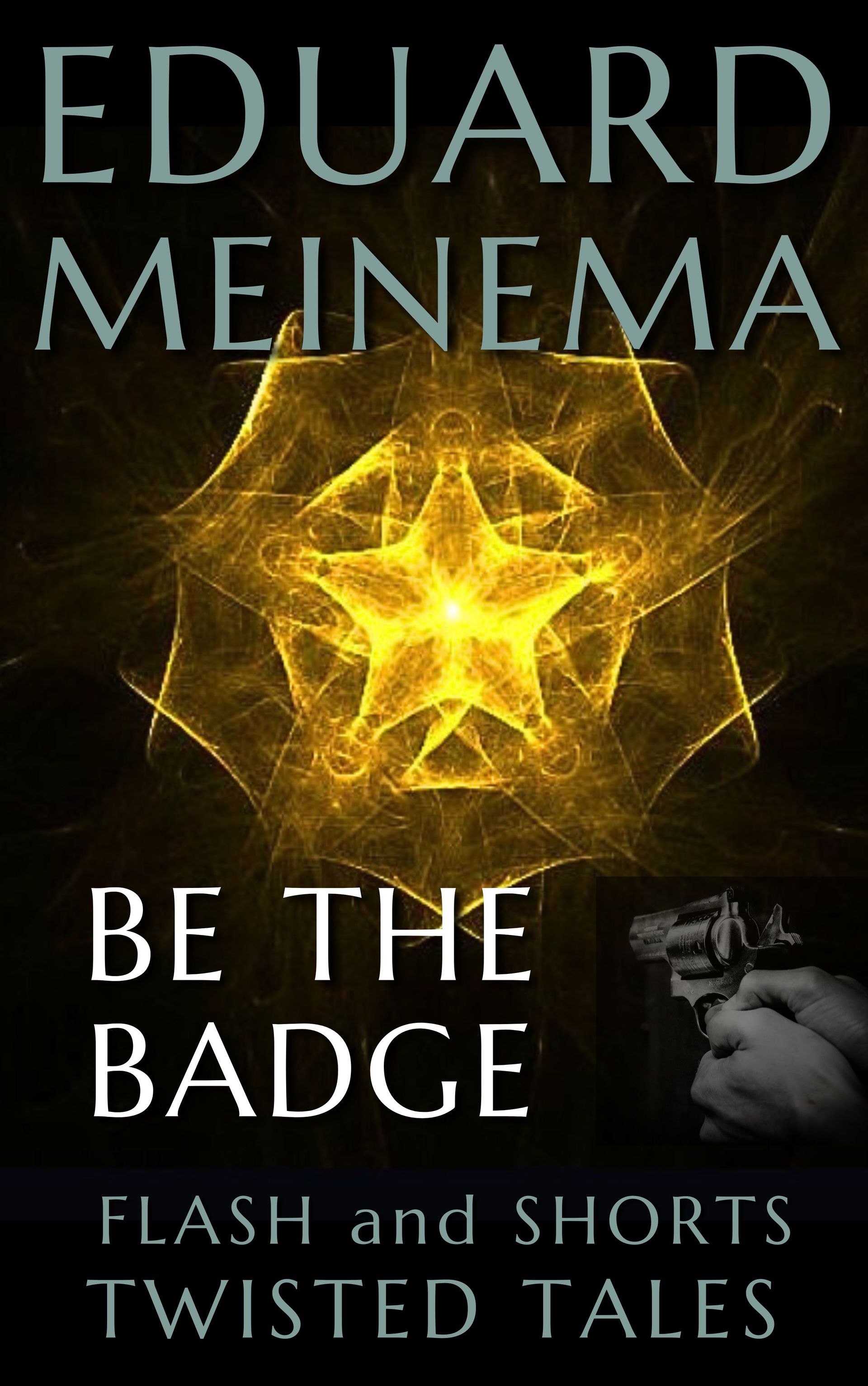 Be the Badge, a short horror story by Eduard Meinema.. Order now. Be the Badge, a short horror story by Eduard Meinema.