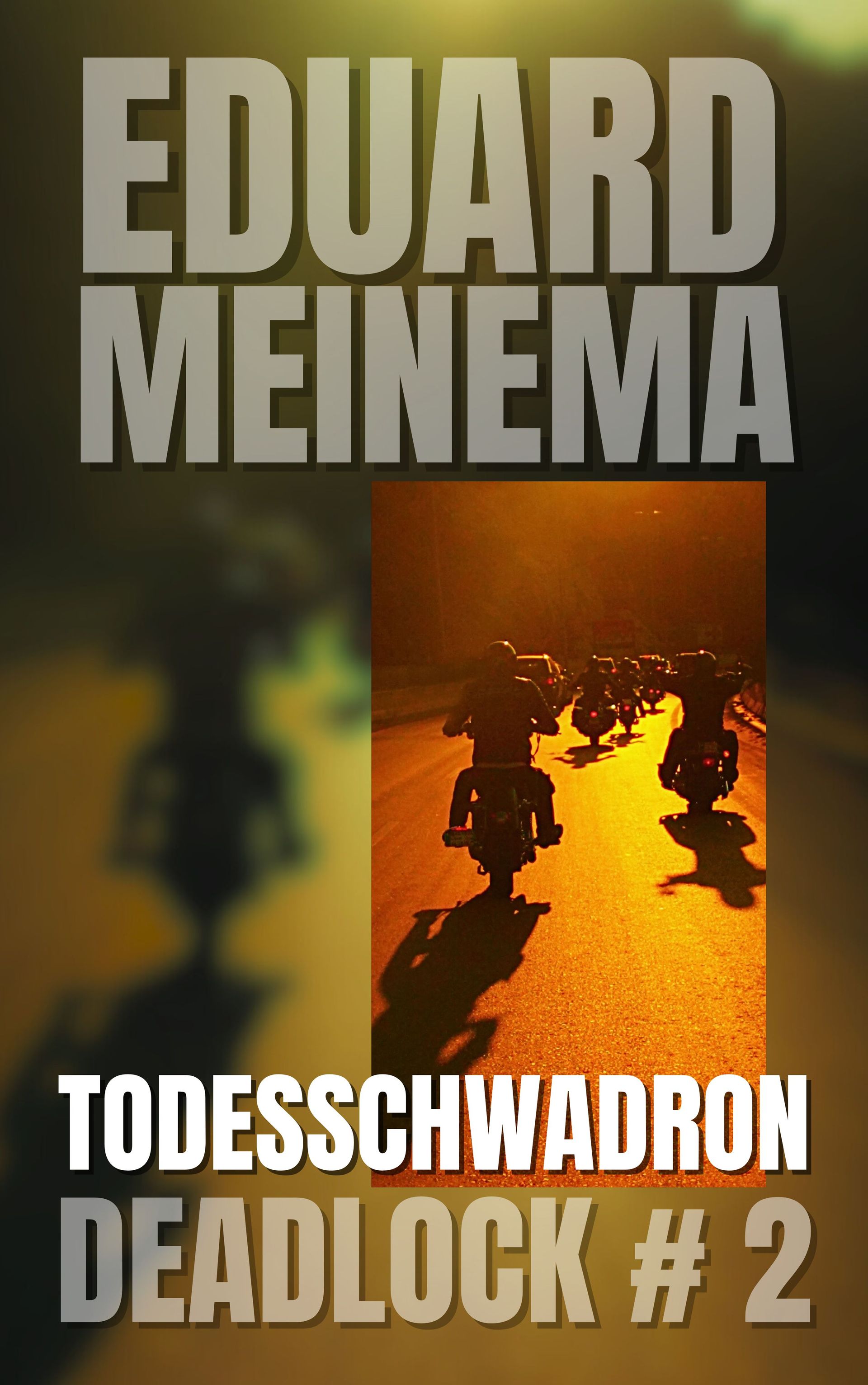 Deadlock #2 Todesschwadron von Eduard Meinema.