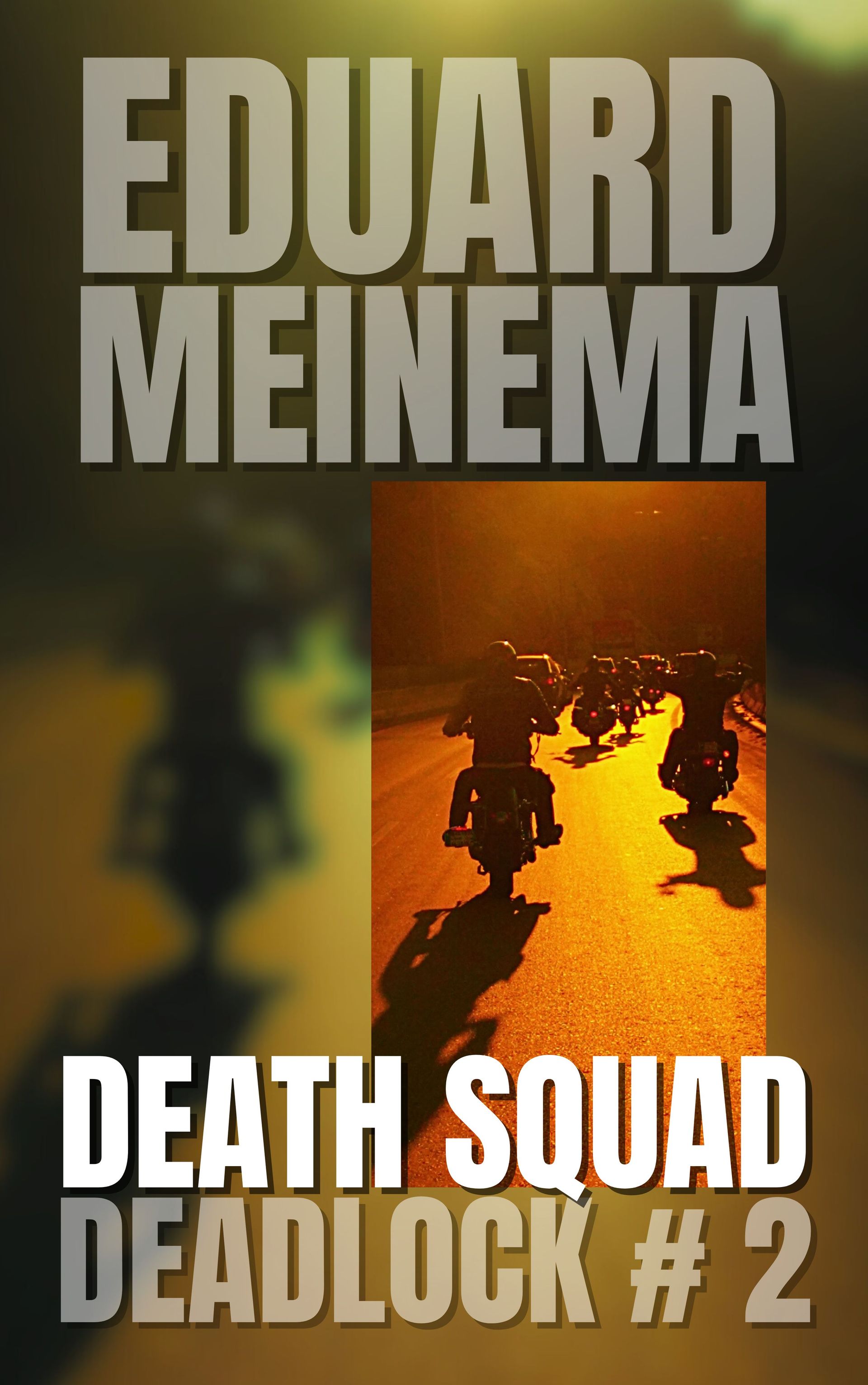 Deadlock #2 Death Squad by Eduard Meinema. Buy ebook now, directly from the author. Deadlock #2 Death Squad by Eduard Meinema.