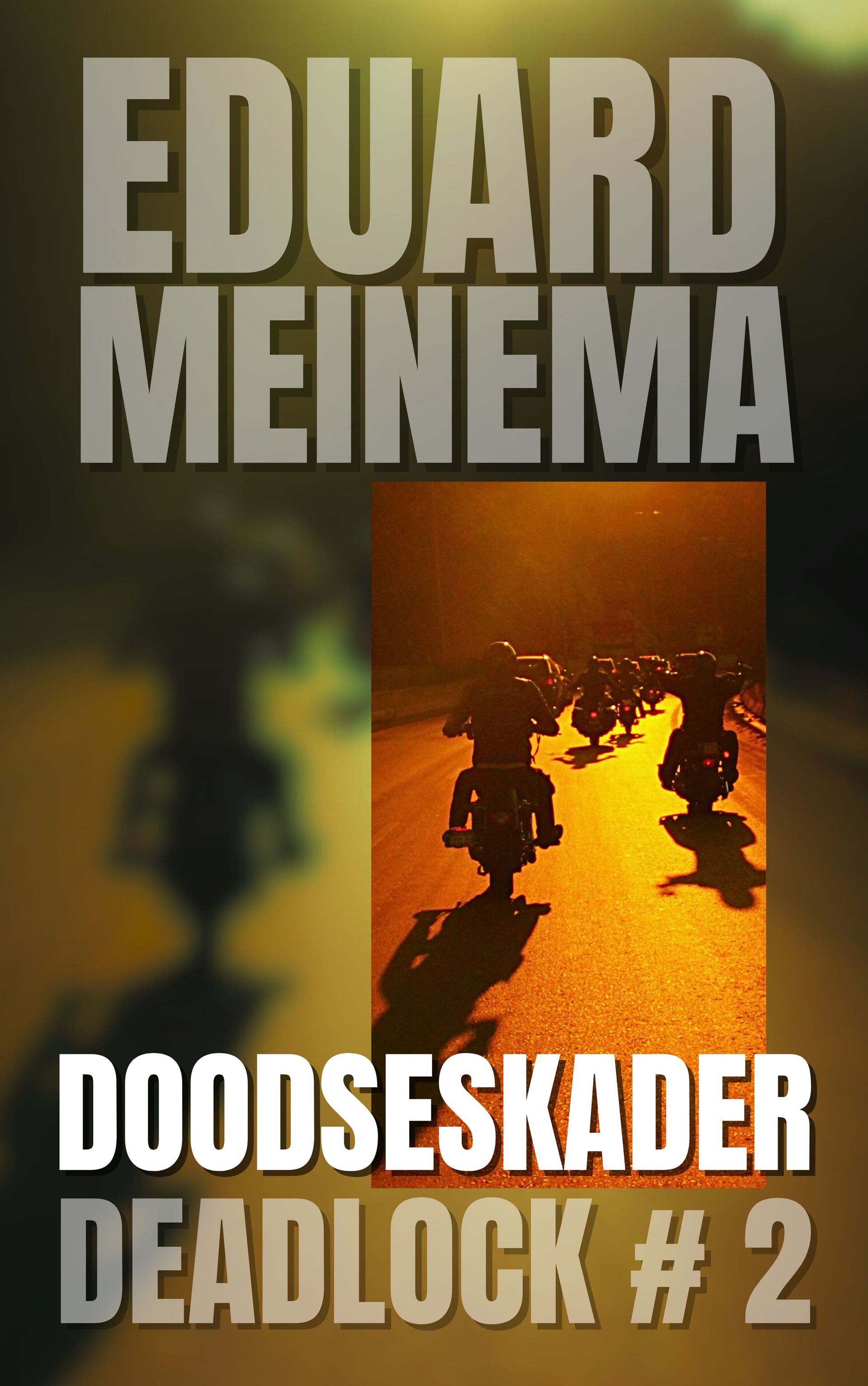 Deadlock # 2 Doodseskader / Eduard Meinema. Deadlock # 2 Doodseskader / Eduard Meinema.