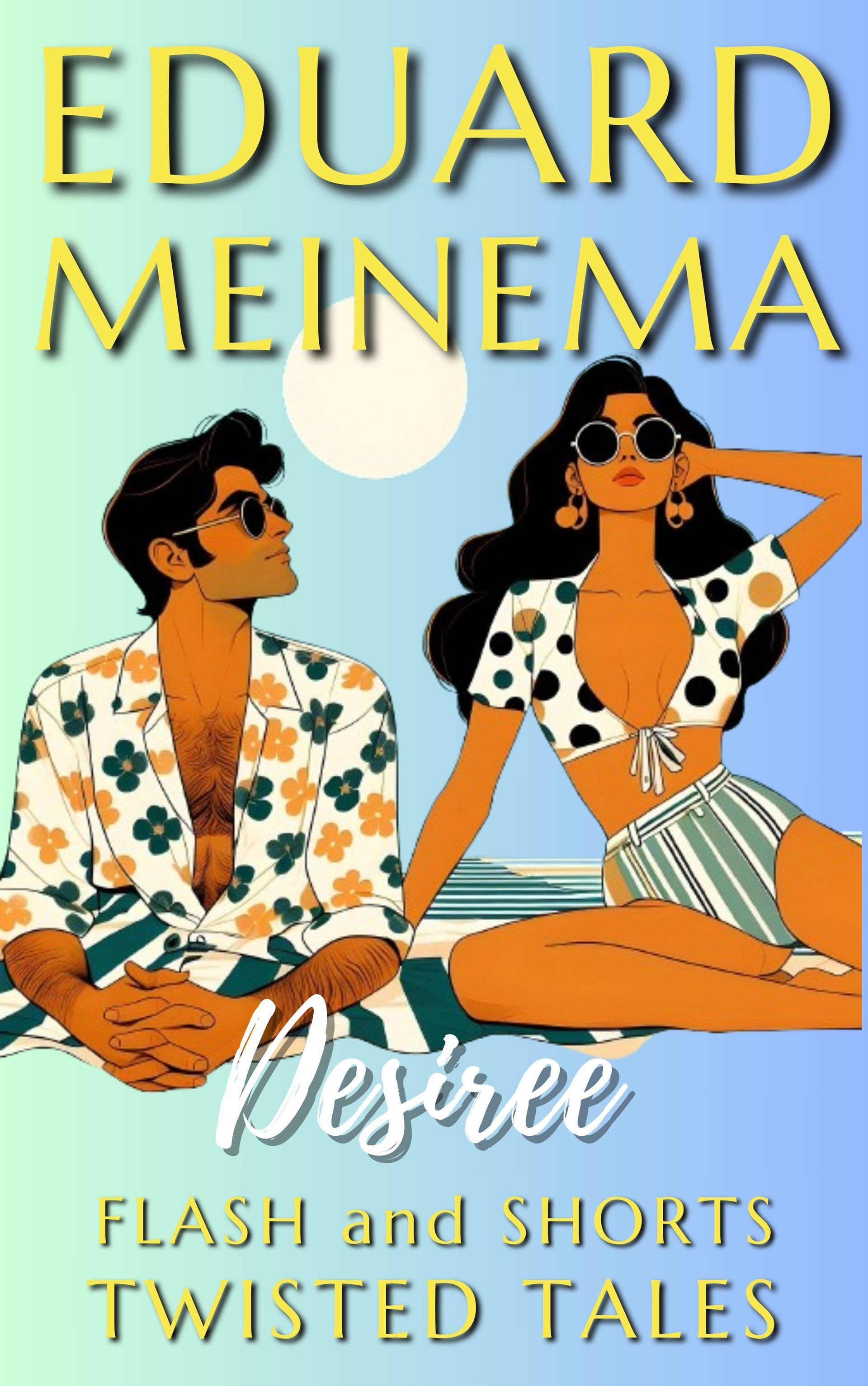 Desiree, short story by Eduard Meinema. Order now. Desiree, short story by Eduard Meinema.
