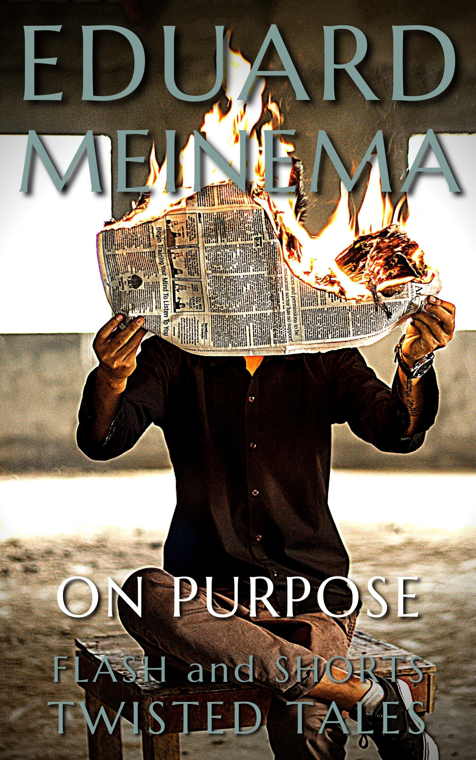 On purpose, short story by Eduard Meinema.