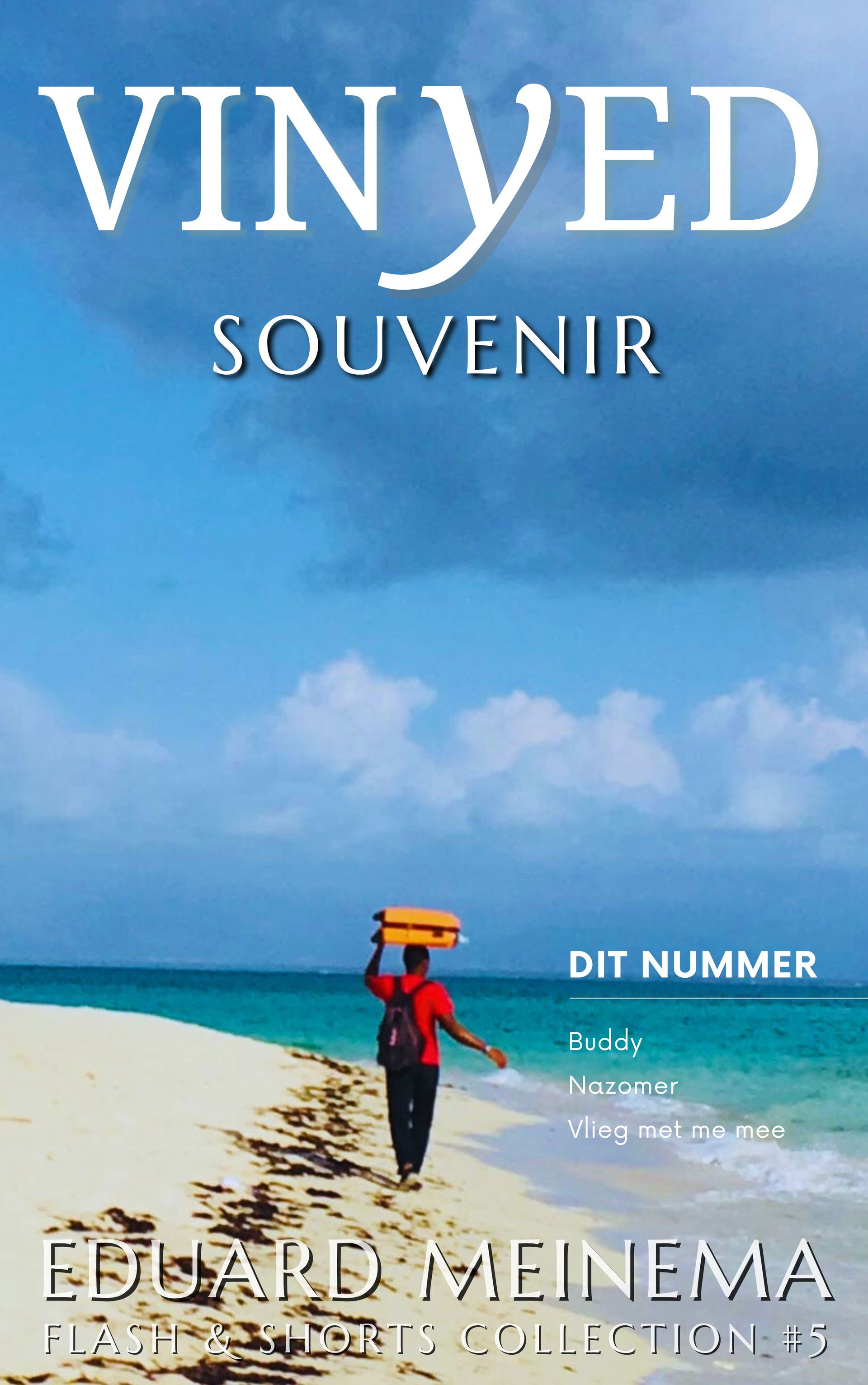 Eduard Meinema's Vinyed #5. Klik en bestel! Eduard Meinema's Vinyed #5. Klik en bestel!