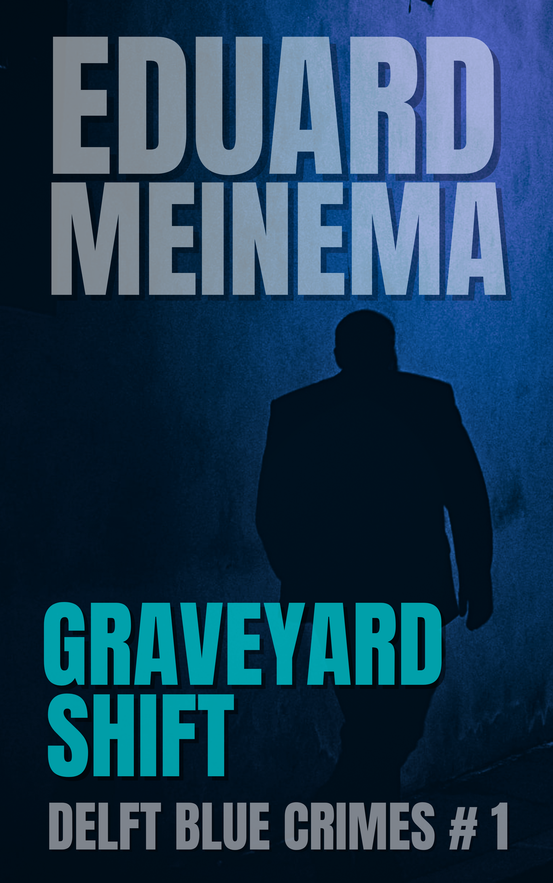 Delft Blue Crimes #1 Graveyard Shift by Eduard Meinema. Delft Blue Crimes #1 Graveyard Shift by Eduard Meinema. Buy ebook now, directly from the author.