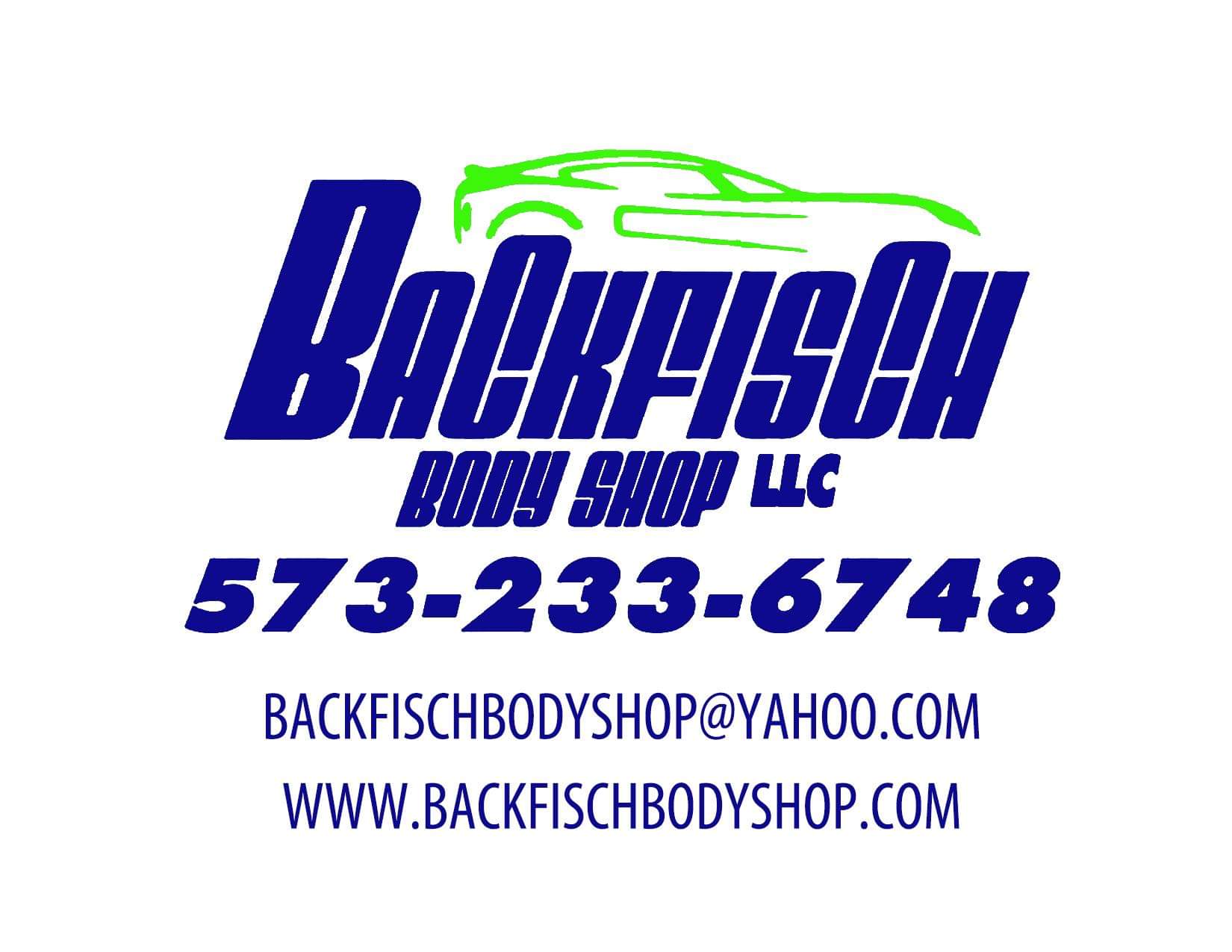 Logo for Backfisch Body Shop LLC with phone number 573-233-6748, email address, and website URL.