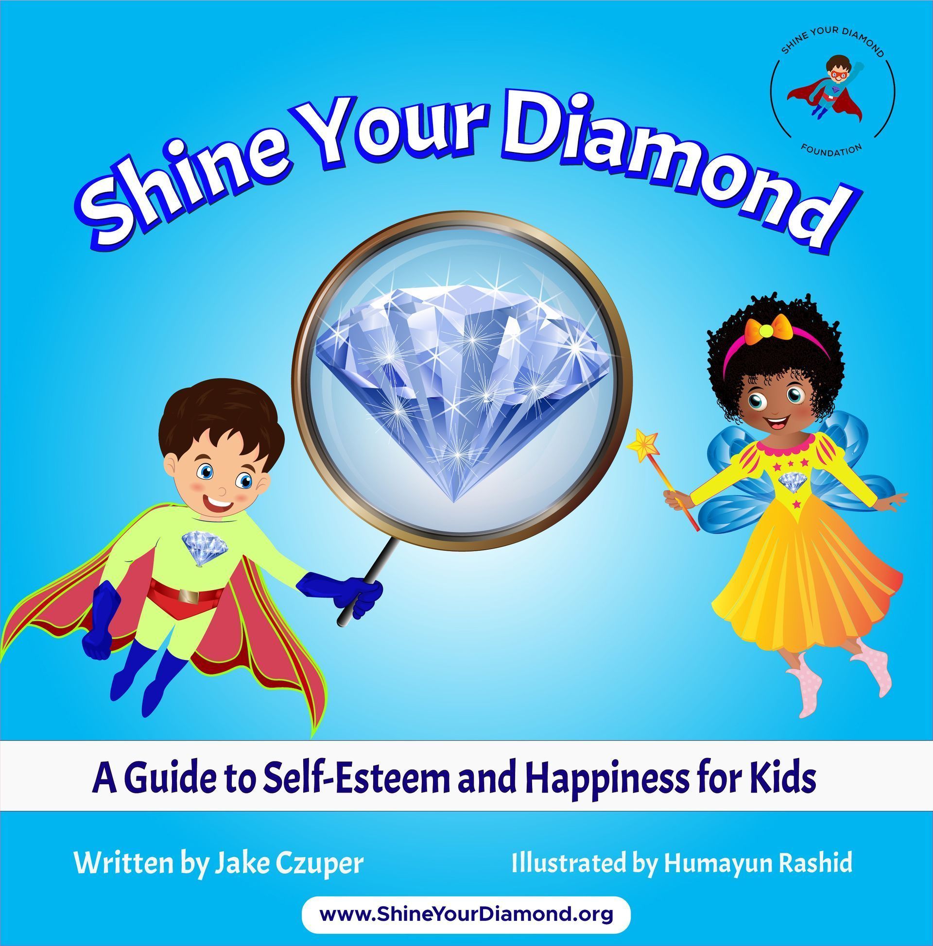 Book cover titled “Shine Your Diamond” with a diamond in a magnifying glass and two smiling children on a blue background