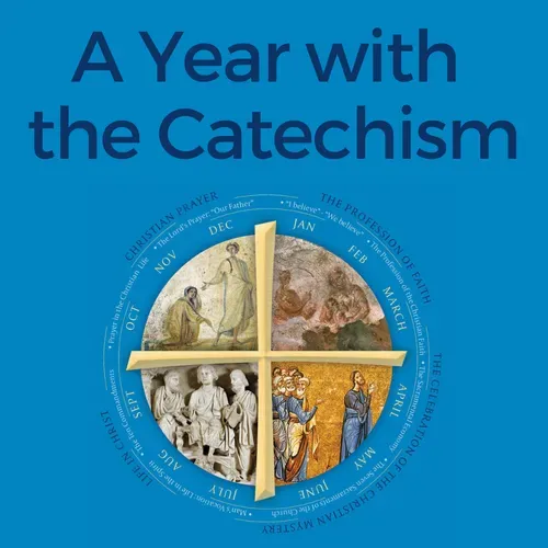 Blue cover reading “A Year with the Catechism” with a circular religious collage and gold cross in center