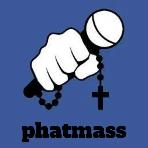 White fist gripping a microphone with black rosary and cross over the word “phatmass” on blue background
