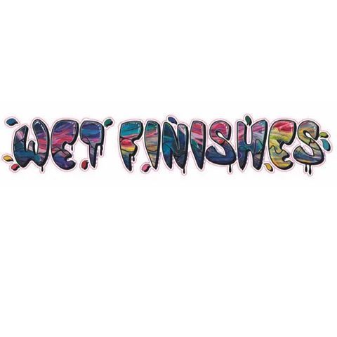 Colorful graffiti-style text reading “WET FINISHES” on a white background
