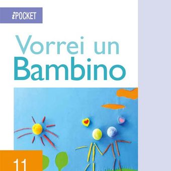 Copertina del libro intitolato “Vorrei un Bambino” con sfondo blu e figure in feltro colorate sotto il logo EPocket.