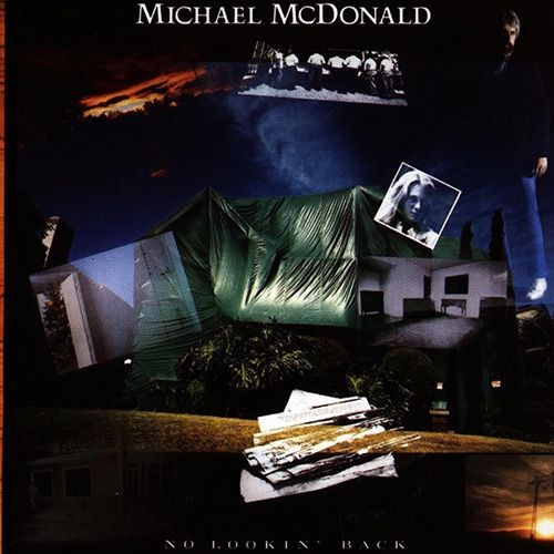 Michael McDonald -No Lookin' Back