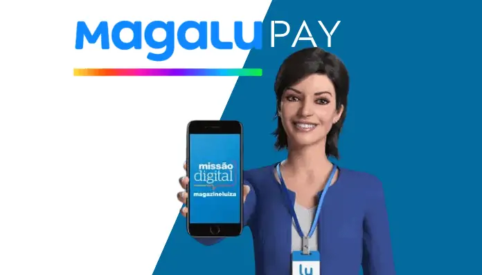 MagaluPay: o guia completo sobre o serviço do Magazine Luiza