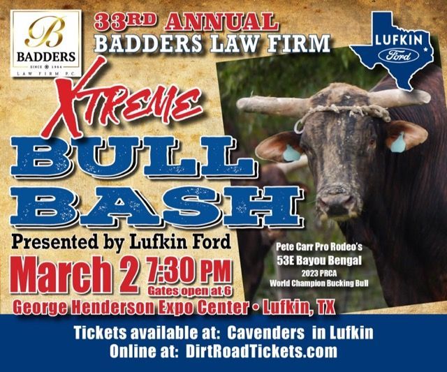 Poster for the 33rd Annual Xtreme Bull Bash, presented by Lufkin Ford, at George Henderson Expo Center, Lufkin, TX. March 2, 7:30 PM.