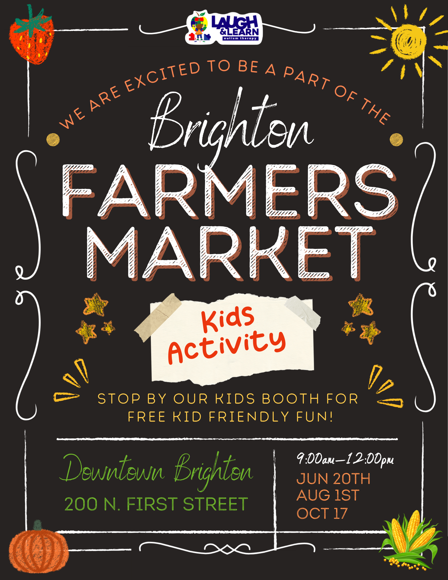 Bright farmers market poster with kids activities, dates, and location on a chalkboard-style background.