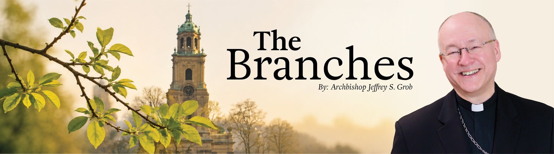Banner reading “The Branches” with a smiling priest in a black clerical shirt on a light beige background