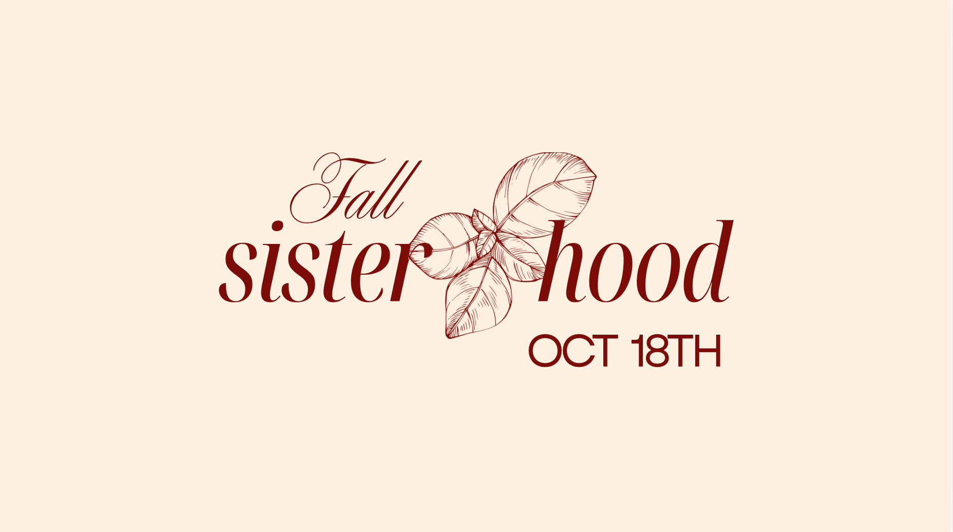 Fall Sisterhood