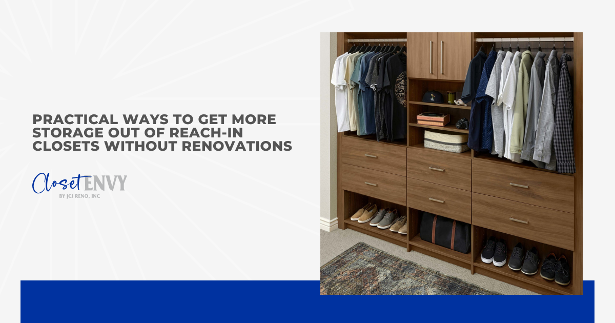 Practical Ways to Get More Storage Out of Reach-In Closets Without Renovations